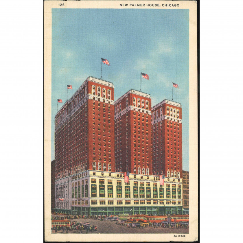 Чикаго (отель Палмер Хаус, Иллинойс, США), год: 1933 (по коду Curt Teich), издатель: Curt Teich & Co. / The J. O. Stoll Co. (Чикаго).