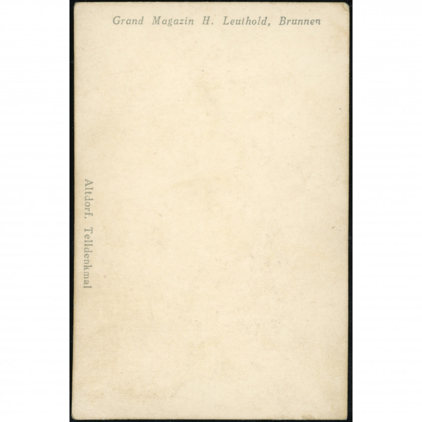Altdorf (Switzerland) — William Tell Monument (Telldenkmal), period: First half of the 20th century, publisher: Grand Magazin H. Leuthold (Brunnen).